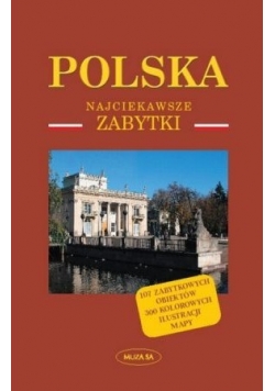 Polska Najciekawsze zabytki