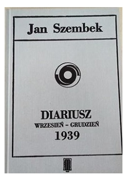 Diariusz wrzesień- grudzień 1939