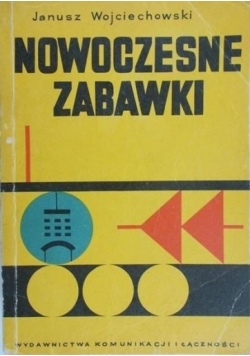 Nowoczesne zabawki