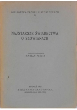 Najstarsze świadectwa o Słowianach, 1947 r.