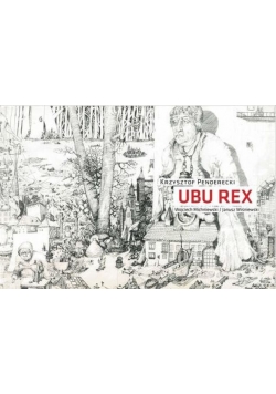 Krzysztof Penderecki Ubu Rex