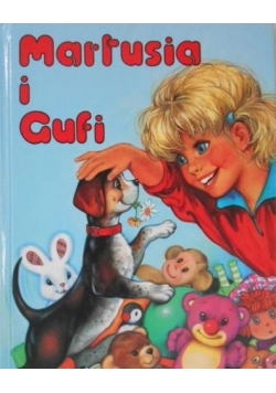Martusia i Gufi, Tom II