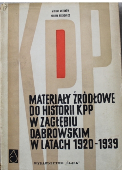 Materiały źródłowe do historii KPP w Zagłębiu Dąbrowskim w latach 1920-1939