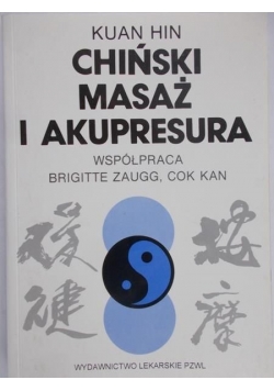 Chiński masaż i akupresura