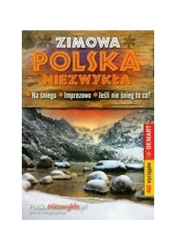 Zimowa Polska niezwykła, Nowa