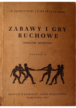 Zabawy i gry ruchowe, 1948 r.