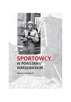 Sportowcy w Powstaniu Warszawskim