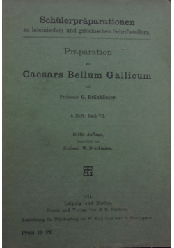 Praparation zu Caesars Bellum Gallicum, 1911 r.