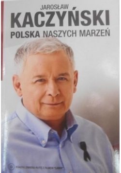 Polska naszych marzeń + Płyta CD