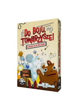 Do boju, Towarzysze!