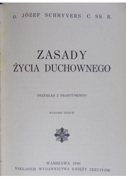 Zasady życia duchownego, 1939 r.