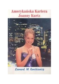 Amerykańska Kariera Joanny Kurtz