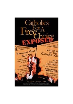 Catholics for a free Choice Exposed