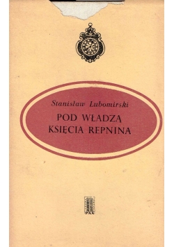 Pod władzą księcia Repnina
