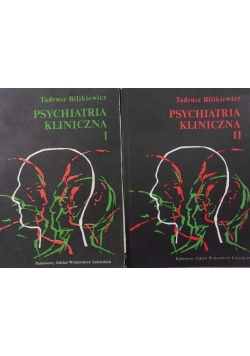 Psychiatria kliniczna Tom I i II