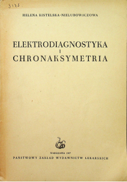 Elektrodiagnostyka i chronaksymetria