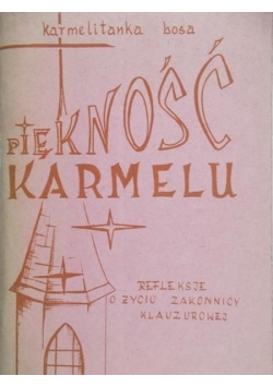 Piękność karmelu