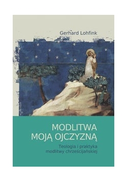 Modlitwa moją ojczyzną