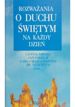 Rozważania o Duchu Świętym na każdy dzień