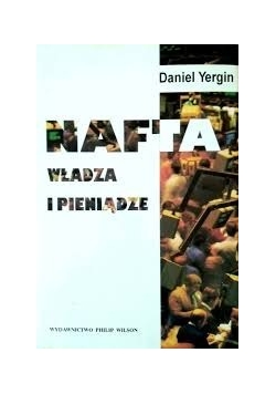 Nafta władza i pieniądze