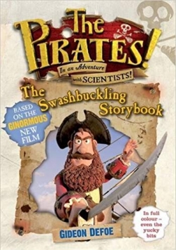 The Pirates The Swashbuckling Storybook