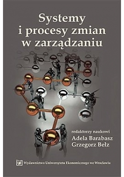 Systemy i procesy zmian w zarządzaniu