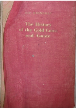 The History of the Gold Coast and Asante