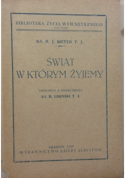 Świat w którym żyjemy 1929 r.