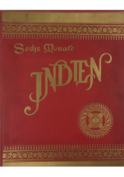 Sechs monate indien