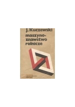 Maszynoznawstwo rolnicze