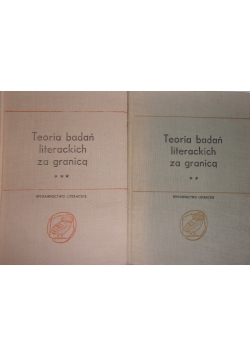 Teoria badań literackich za granicą Tom II, III