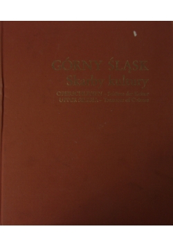 Górny Śląsk. Skarby kultury