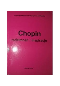 Chopin rodzimość i inspiracje