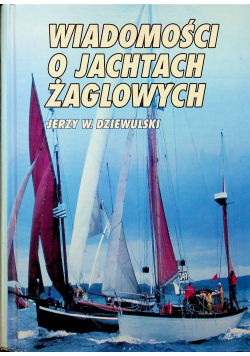 Wiadomości o jachtach żaglowych