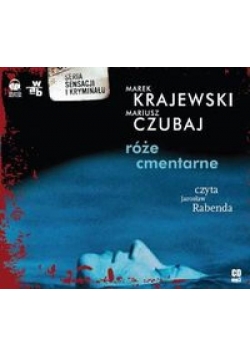 Róże cmentarne audiobook