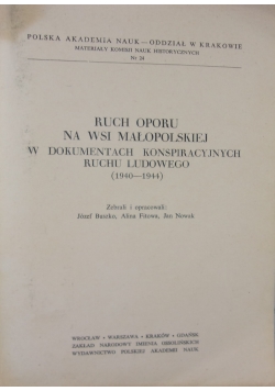 Ruch oporu na wsi małopolskiej w dokumentach konspiracyjnych ruchu ludowego