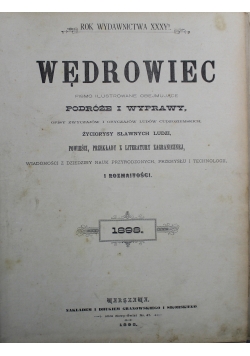 Wędrowiec Pismo Tygodniowe Ilustrowane Nr 41 do 53  1898 r.