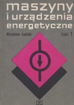 Maszyny i urządzenia energetyczne Część I
