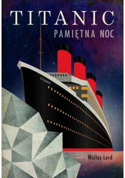 Titanic Pamiętna noc