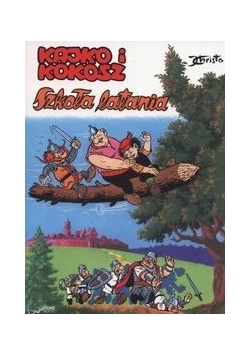 Kajko i Kokosz Szkoła latania
