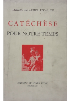 Catechese pour notre temps