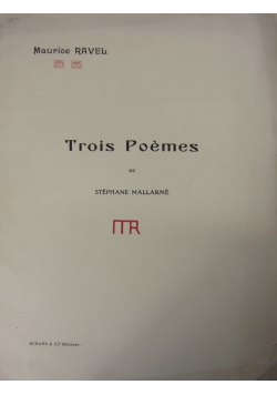 Trois poemes De Stephane Mallarme, 1914r.