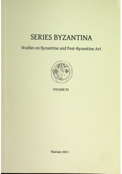 Series Byzantina Tom XI
