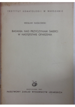 Badania nad przyczynami śmierci w następstwie obrażenia