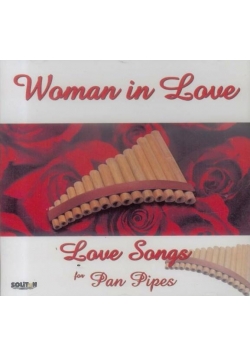 Woman in Love - Love Songs for Pan Pipes CD