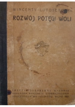 Rozwój potęgi woli 1923 r.