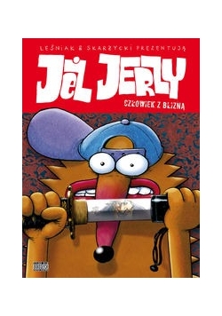 Jeż Jerzy 7. Człowiek z blizną