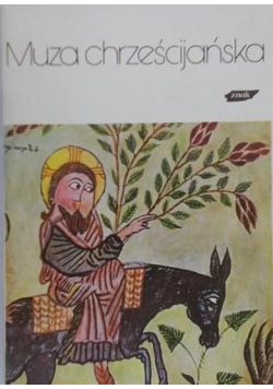 Muza chrześcijańska, t.I