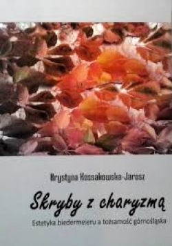 Skryby z charyzmą