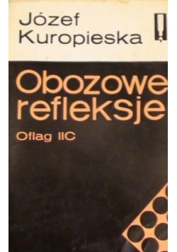 Obozowe Refleksje Oflag Iic